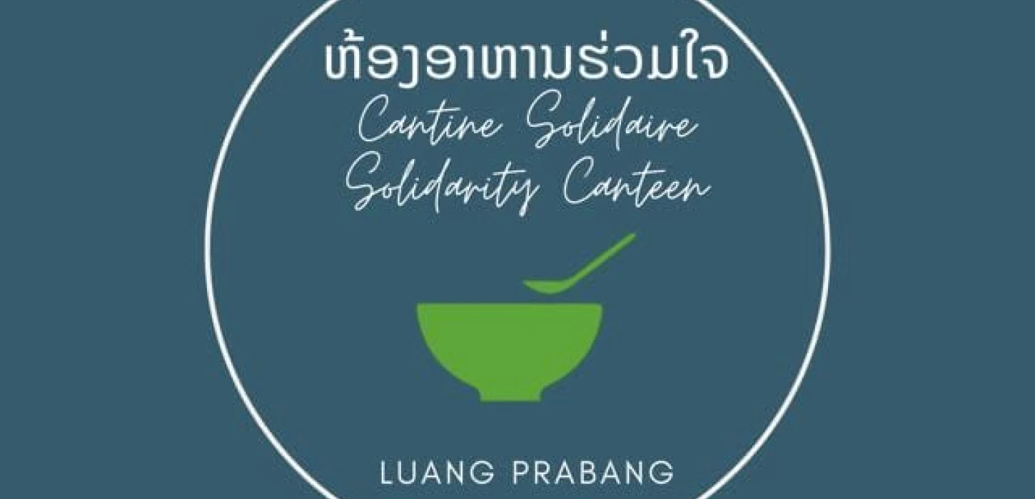 Support Solidarity Canteen Luang Prabang