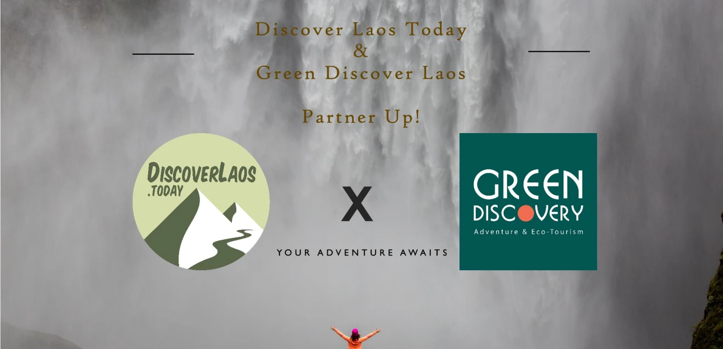 DiscoverLaosToday and Green Discovery Laos Partnership